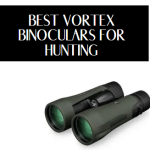 Best Vortex Binoculars for Hunting