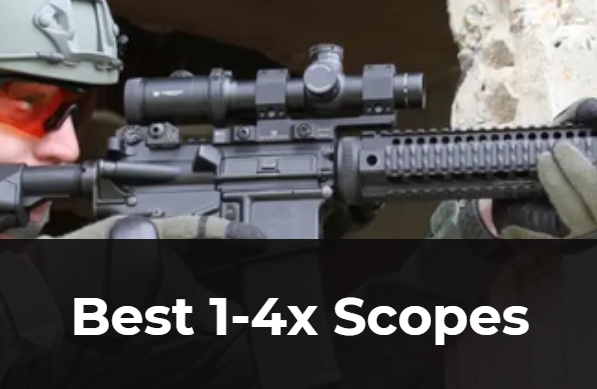 Best 1-4x Scopes