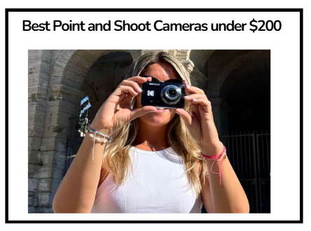 Best Point and Shoot Cameras under $200