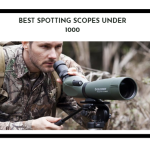 Best Spotting Scopes under 1000