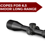 Best Scopes for 6.5 Creedmoor Long-Range