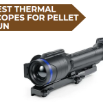 Best Thermal Scopes for Pellet Gun