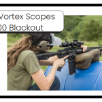 Best Vortex Scopes for 300 Blackout