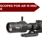 Best Scopes for AR 15 Mid Range