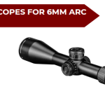 Best Scopes for 6mm ARC AR15