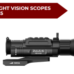 Best Night Vision Scopes for AR15