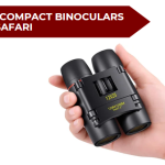 Best Compact Binoculars for Safari