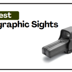 Best Holographic Sight​s
