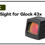 Best Reflex Sight for Glock 43x