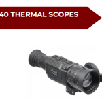 Best 640 Thermal Scopes